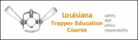 Louisiana Trapper Education